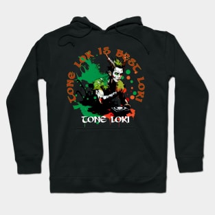 Tone Lok is Best Loki Hoodie